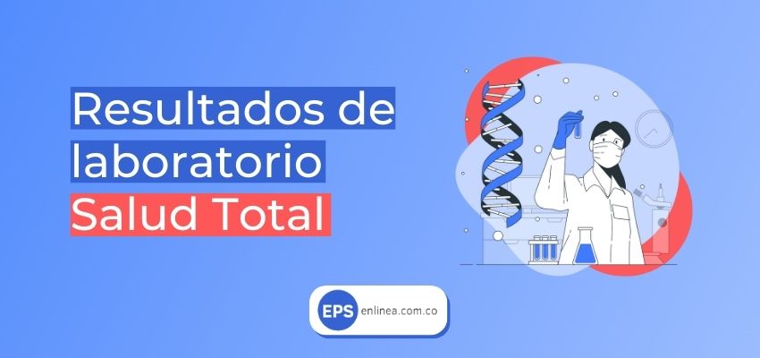 Resultados de laboratorio Salud Total